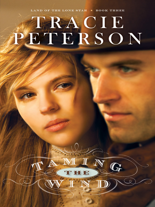 Title details for Taming the Wind by Tracie Peterson - Available
